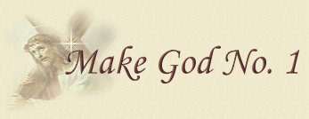 Make God No. 1